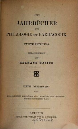 Neue Jahrbücher für Philologie und Pädagogik. 92 = Jg. 35 = Jg. 11. 1865