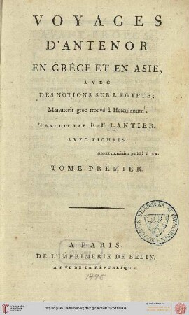 Band 1: Voyages d'Antenor en Grèce et en Asie, aves des notions sur l'Égypte: manuscrit grec trouvé a Herculanum