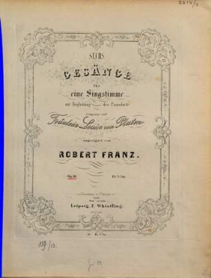 6 Gesänge : für 1 Singstimme mit Begl. d. Pianoforte ; op. 10