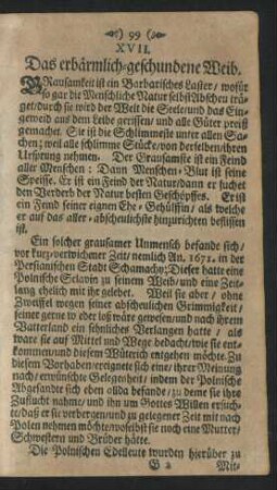 XVII. Das erbärmlich-geschundene Weib.