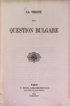 La Vérité sur la question bulgare