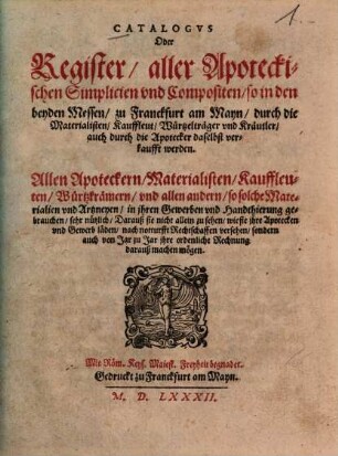 Catalogus oder Register aller apoteckischen Simplicien und Compositen