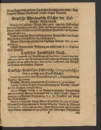 Teutsche Politische/ Historische/ Geographische/ Philosophische und Kunst-Bücher.