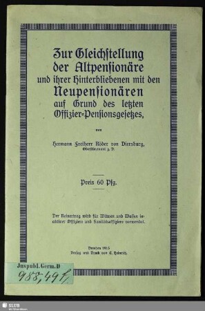 Zur Gleichstellung der Altpensionäre und ihrer Hinterbliebenen mit den Neupensionären auf Grund des letzten Offizier-Pensionsgesetzes