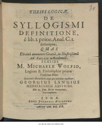 Theses Logicae. De Syllogismi Definitione, e lib. 1. prior. Anal. C. 1. desumptae