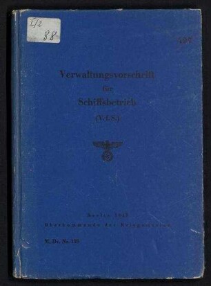 Verwaltungsvorschrift für Schiffsbetrieb (V.f.S.)
