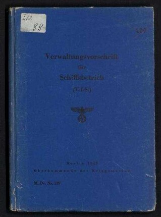 Verwaltungsvorschrift für Schiffsbetrieb (V.f.S.)