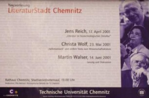 "Ringvorlesung: LiteraturStadt Chemnitz", vom 17.04.-14.06.2001