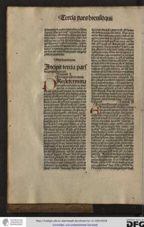 Predeterminatis igitur breviter aliquibus de trinitate dei et creatura mundi, restat nunc aliqua breviter tangere de corruptela peccati...