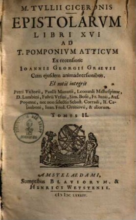M. Tvllii Ciceronis Epistolarvm Libri XVI Ad T. Pomponivm Atticvm. 2
