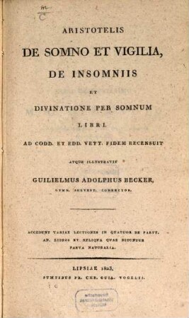 De somno et vigilia : de insomniis et divinatione per somnum libri