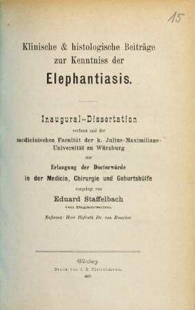 Klinische und histologische Beiträge zur Kenntniss der Elephantiasis : Inaug.-Diss.