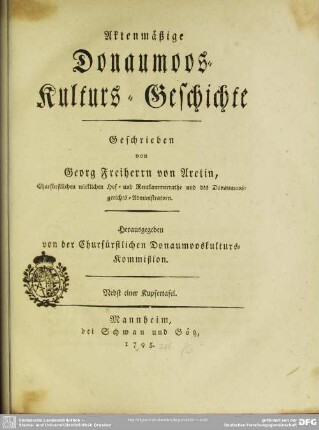 Aktenmässige Donaumoos-Kulturs-Geschichte
