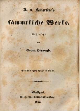 A. von Lamartine's sämmtliche Werke, 26. Geschichte der Restauration ; 4