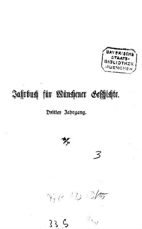 Jahrbuch für Münchener Geschichte. 3, 3. 1889