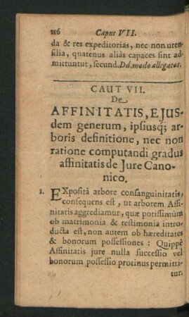 Caput VII. De Affinitatis, Eiusdem generum, ipsiusque arboris definitione, nec non ratione computandi gradus affinitatis de Iure Canonico.