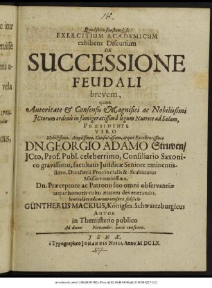 Exercitium Academicum exhibens Discursum De Successione Feudali brevem