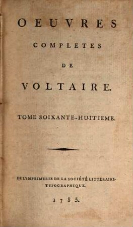Oeuvres Complètes De Voltaire, Tome Soixante-Huitieme. Corresp. générale