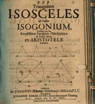 Triangulum isosceles ad basin isogonium ... ex Aristotele demonstrat Joh. Schultze
