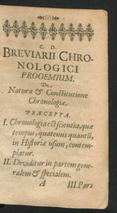 Breviarii Chronologici Prooemium. De Natura & Constitutione Chronologiae.