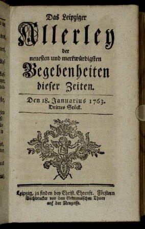 Den 18. Januarius 1763. Drittes Stück.
