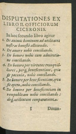 Disputationes Ex Libro II. Officiorum Ciceronis.