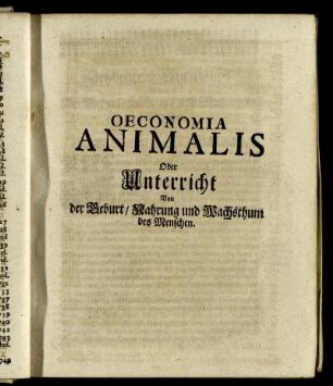 Oeconomia Animalis Oder Unterricht Von der Geburt, Nahrung und Wachsthum des Menschen