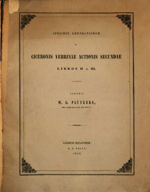 Specimen emendationum in Ciceronis Verrinae actionis secundae libros II et III