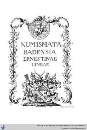 Numismata Badensia Ernestinae lineae.