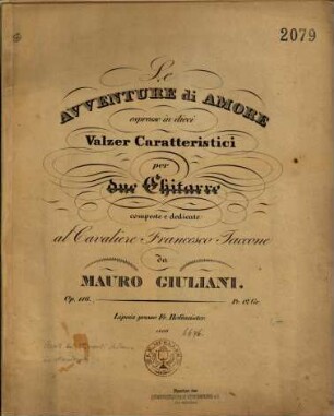 Le avventure di amore : espresse in dieci valzer caratteristici per due chitarre ; Op. 116