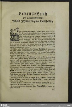 Lebenslauf : Lebens-Lauff Der Seeligst Verstorbenen Jungfer Johannen Reginen Gottschaldtin