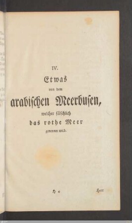 IV. Etwas von dem arabischen Meerbusen