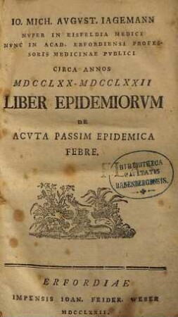 Circa annos 1770 - 1772 liber epidemiorum de aucta passim epidemica febre