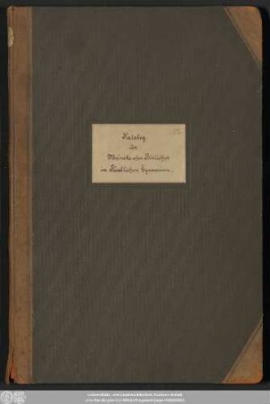 Katalog der Meinekeschen Bibliothek im Fürstlichen Gymnasium