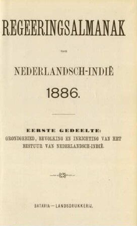 1886,1: Regeeringsalmanak voor Nederlandsch-Indie