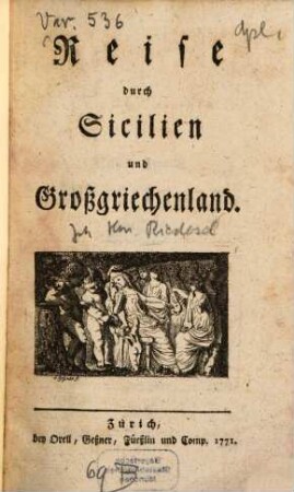 Reise durch Sicilien und Großgriechenland