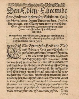 Den Edlen Ehrenvhesten, hoch und wolweisen, achtbarn, hoch vnnd wolgelarten, Herren Bürgermeistern, ...
