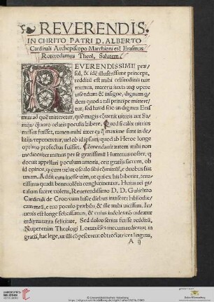 Reverendis in Chrito Patri D. Alberto Cardinali Archepiscopo Marchioni etc Erasmus Roterodamus Theol. Salutem