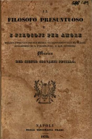 Il filosofo presuntuoso e I filosofi per amore : Melodramma giocoso per musica