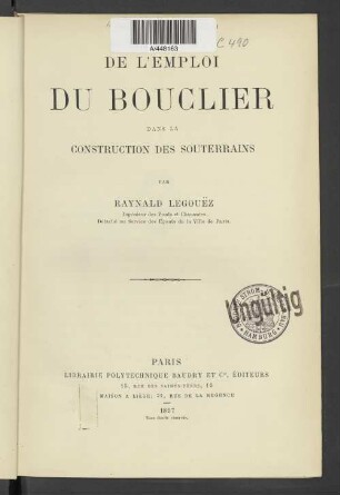 De l'emploi du bouclier dans la construction des souterrains