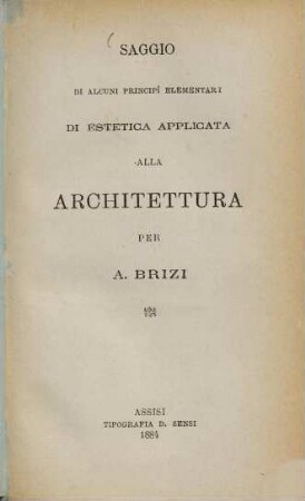 Saggio di alcuni principi elementari di estetica applicata alla architettura