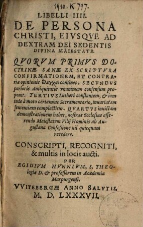 Libelli IIII de persona Christi, eiusque ad dextram Dei sedentis divina maiestate