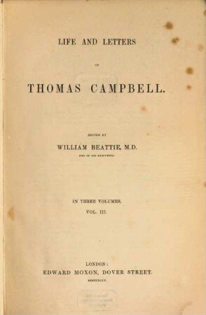 Life and letters of Thomas Campbell : in three volumes, 3