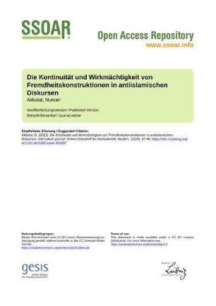 Die Kontinuität und Wirkmächtigkeit von Fremdheitskonstruktionen in antiislamischen Diskursen