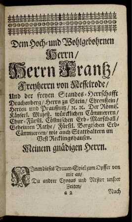 Dem Hoch- und Wohlgebohrnen Herrn/ Herrn Frantz/ Freyherrn von Nesselrode.