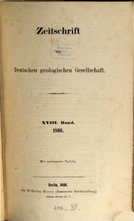 Zeitschrift der Deutschen Geologischen Gesellschaft. 18, 18. 1866