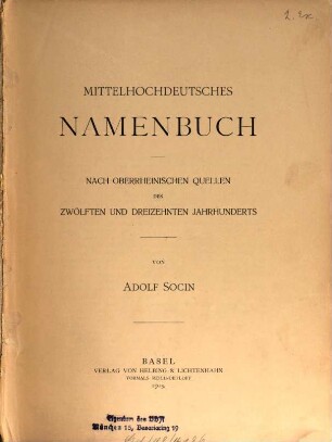 Mittelhochdeutsches Namenbuch : nach oberrheinischen Quellen des zwölften und dreizehnten Jahrhunderts