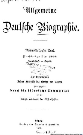 Allgemeine deutsche Biographie. 53, Nachträge bis 1899: Paulitschke - Schets