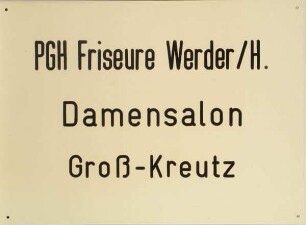 GESCHÄFTSSCHILD DER FRISÖRE IN WERDER