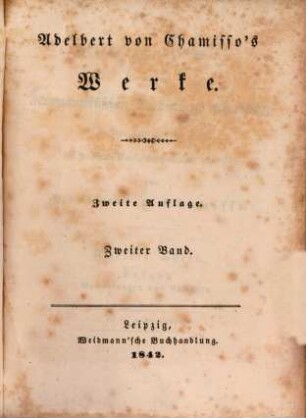 Adelbert von Chamisso's Werke. 2, Reise um die Welt : mit der Romanzoffischen Entdeckungs-Expedition in den Jahren 1815 - 18, Theil 2